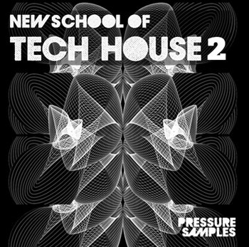 Сэмплы Pressure Samples New School of Tech House 2