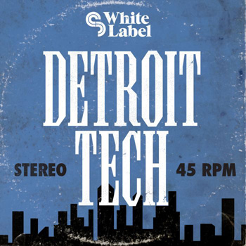 Сэмплы SM White Label Detroit Tech