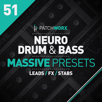 Пресеты Loopmasters Patchworx 51 Neuro Drum & Bass