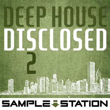 Сэмплы Sample Station Deep House Disclosed 2