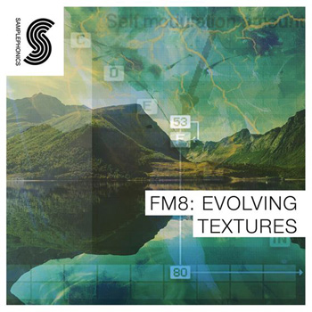Пресеты Samplephonics FM8 Evolving Textures