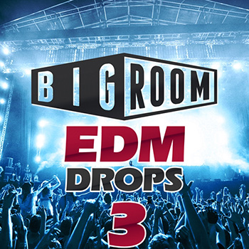 Сэмплы Mainroom Warehouse Big Room EDM Drops