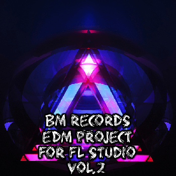 Проект Banger Music Records EDM Project For FL Studio Vol 2