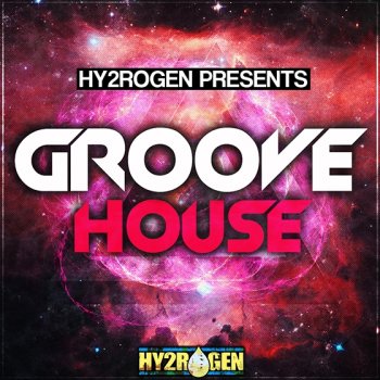 Сэмплы Hy2rogen - Groove House
