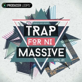 Пресеты Producer Loops Trap For Massive