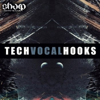 Сэмплы Sharp Tech Vocal Hooks