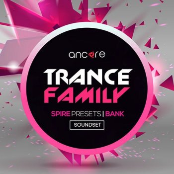 Пресеты Ancore Sounds Trance Family For Spire