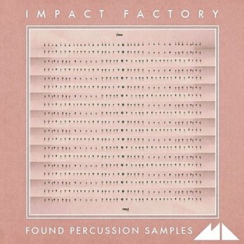 Сэмплы ModeAudio Impact Factory Found Percussion Samples