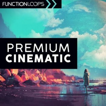 Сэмплы Function Loops Premium Cinematic