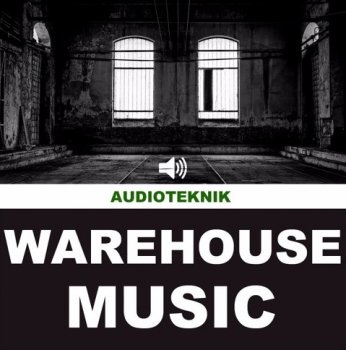 Сэмплы Audioteknik Warehouse Music