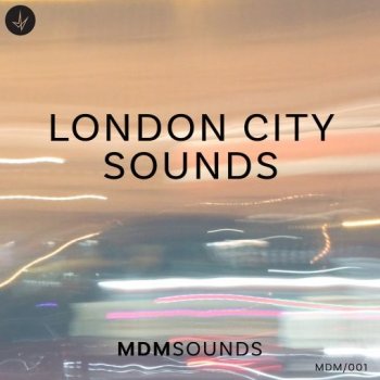 Звуковые эффекты - MDM Sounds London City Sounds