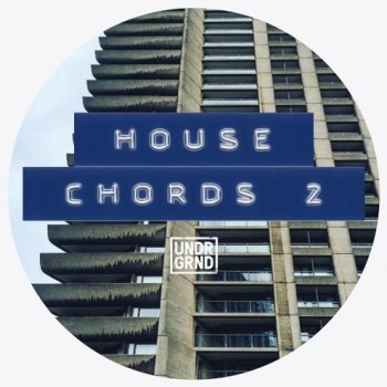 Сэмплы UNDRGRND Sounds House Chords 2