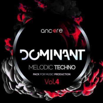Сэмплы Ancore Sounds DOMINANT 4 Techno Producer Pack