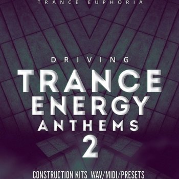 Сэмплы Trance Euphoria Driving Trance Energy Anthems 2