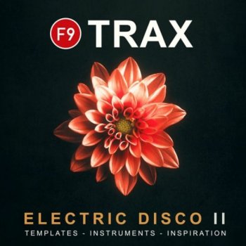 Сэмплы F9 TRAX Electric Disco II