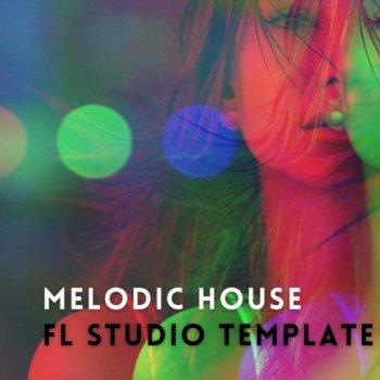 Проект Amir Farhoodi Melodic House Vol.1 FL Studio Template