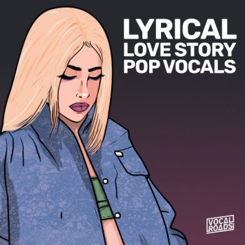 Сэмплы вокала - Vocal Roads Lyrical Love Story: Pop Vocals