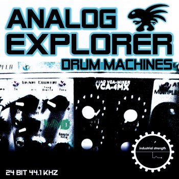 Сэмплы ударных Industrial Strength Records Analog Explorer - Drum Machines