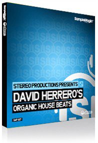 Сэмплы SM - Stereo Productions Present: David Herrero's Organic House Beats