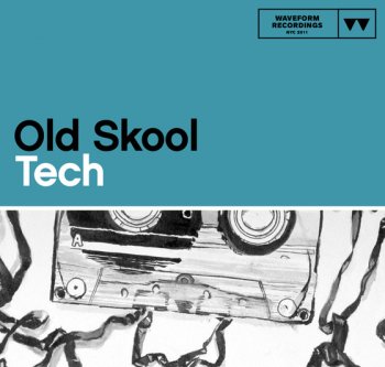 Сэмплы Waveform Recordings - Old Skool Tech (WAV)