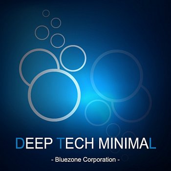 Сэмплы Bluezone Corporation - Deep Tech Minimal