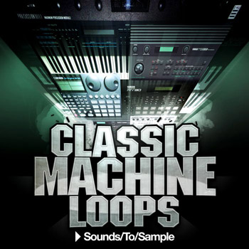 Сэмплы Sounds To Sample Classic Machine Loops