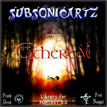 Библиотека сэмплов - SubsonicArtz Ethereal (KONTAKT)