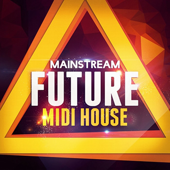 MIDI файлы - Mainstream Future Midi House