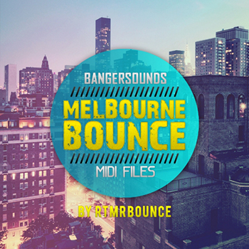 MIDI файлы - Banger Music Records Melbourne Bounce MIDI Drops