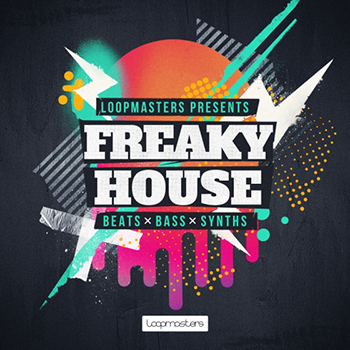 Сэмплы Loopmasters Freaky House