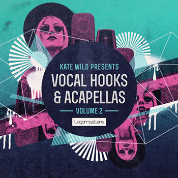 Сэмплы вокала - Loopmasters Kate Wild Vocal Hooks and Acapellas Vol.2