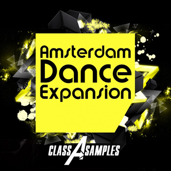 Сэмплы Class A Samples - Amsterdam Dance Expansion