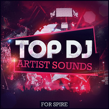 Пресеты Mainroom Warehouse Top DJ Artist Sounds For Spire