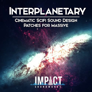 Пресеты Impact Soundworks Interplanetary