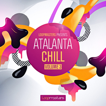 Сэмплы Loopmasters - Atalanta Chill Vol 3