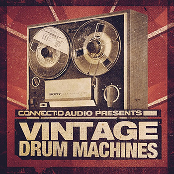 Сэмплы ударных - CONNECTD Audio - Vintage Drum Machines