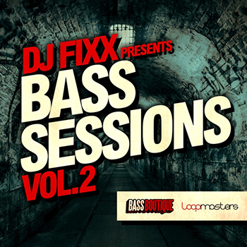 Сэмплы Bass Boutique - DJ Fixx Presents Bass Sessions Vol. 2