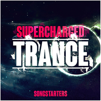 Сэмплы Trance Euphoria Supercharged Trance Songstarters