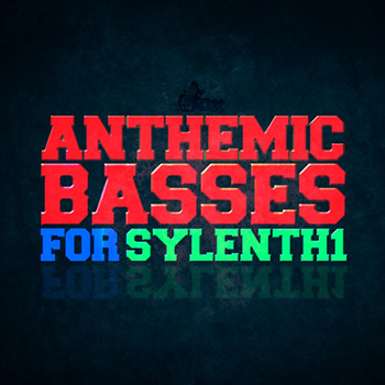 Пресеты Fox Samples Anthemic Basses For Sylenth1