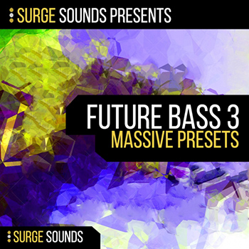Пресеты Surge Sounds Future Bass 3 For Massive