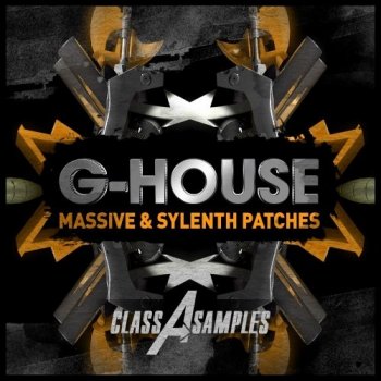 Пресеты Class A Samples G-House For Massive and Sylenth1