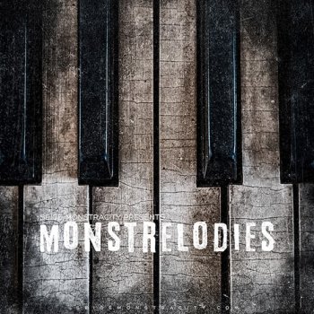 Сэмплы Seige Monstracity Monstrelodies Vol 1