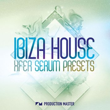 Пресеты Production Master Ibiza House