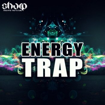 Сэмплы Sharp Energy Trap