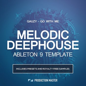 Проект Production Master Gauzy Go With Me (Ableton Live)