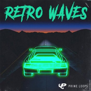 Сэмплы Prime Loops Retro Waves