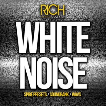 Пресеты RICH Samples White Noise