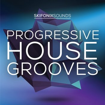 Сэмплы Skifonix Sounds Progressive House Grooves