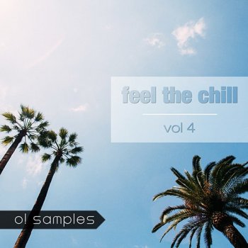 Сэмплы O! Samples Feel The Chill Vol.4