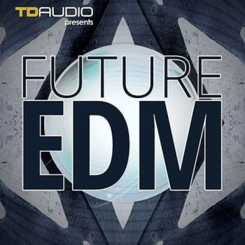Сэмплы Industrial Strength TD Audio Future EDM